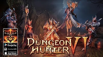Dungeon Hunter 6 Gameplay - Official Launch Android iOS