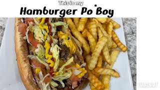 Hamburger Po’Boy Recipe