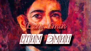 Етим Эмин - Etim Emin - My Soul Dictionary