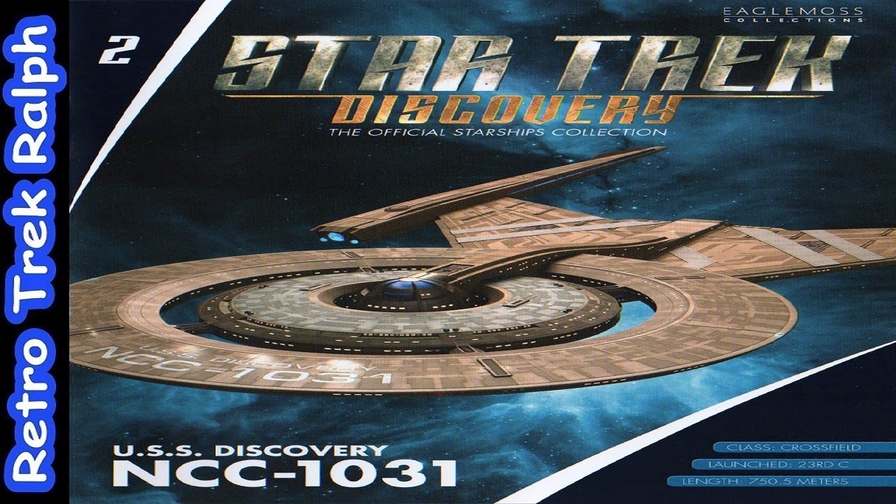 Star Trek Discovery: Issue 2: USS Discovery NCC-1031. Model Review