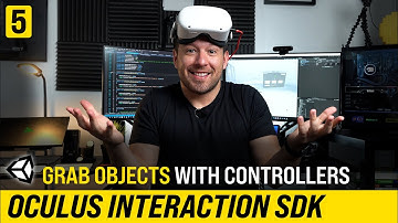 How To Grab Objects With Controller In VR - Oculus Interaction SDK