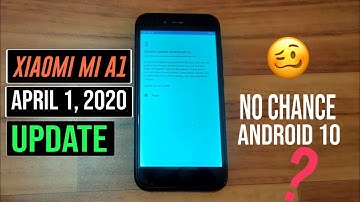 Mi A1, Get April 1, 2020 Security Update ! V10.0.20.0.PDHMIXM ✅