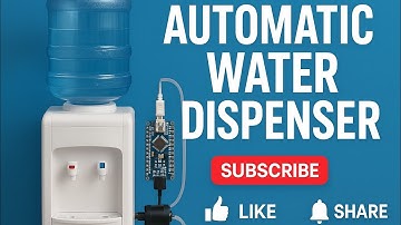Automatic Water Dispenser using Arduino Nano | DIY Project