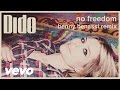 Dido - No Freedom (Benny Benassi Remix - Audio)