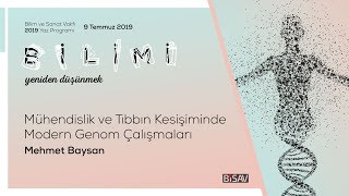 Mühendislik Ve Tıbbın Kesişiminde Modern Genom Çalışmaları Mehmet Baysan