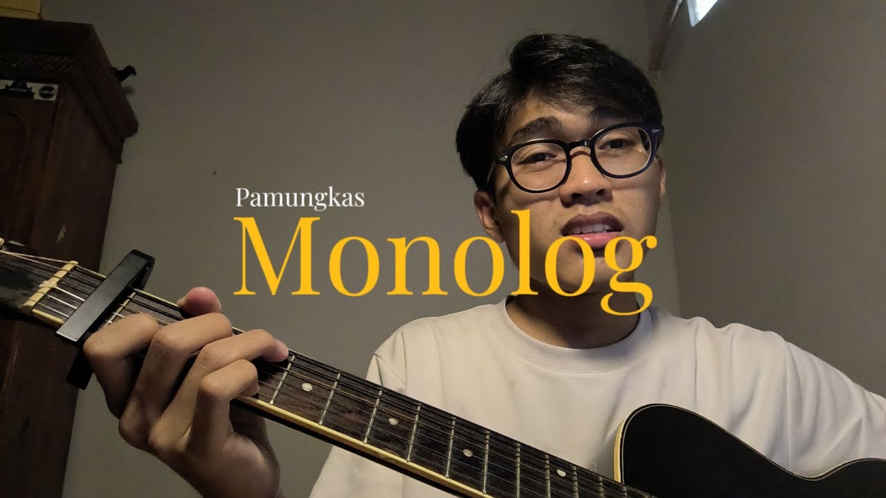 Pamungkas - Monolog || cover by gifari