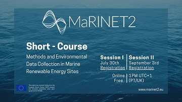 MaRINET2 short-course: Methods and environmental data collection in Marine Renewable Energy sites