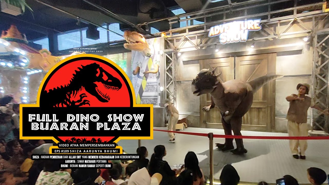 FULL SHOW DINO BUARAN PLAZA