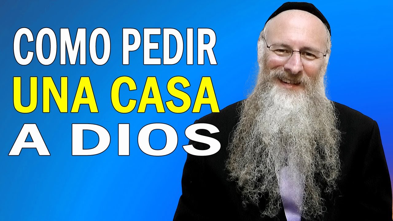 Como Pedir una Casa a Dios