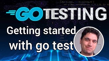 Go Unit Testing - Quick Start for beginners