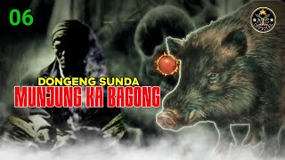 Munjung ka Bagong Bagian 06