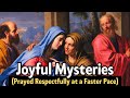 Joyful mysteries  fast rosary  for those pressed for time mondays  saturdays