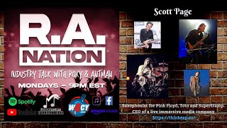 R.A. Nation - Immersive concert experiences w/ Scott Page