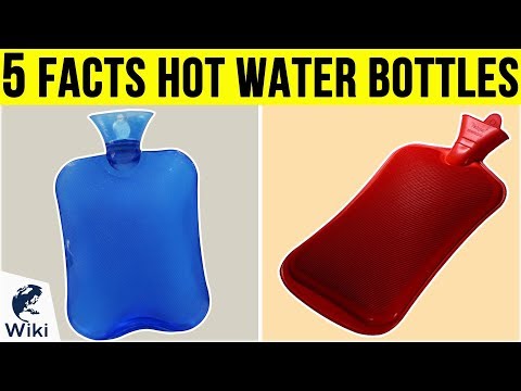 Hot Water Bottles: 5 Fast Facts 