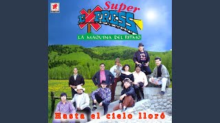 Video thumbnail of "Super Express - Expulsado Del Paraíso"