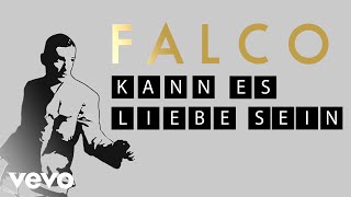 Falco - Kann Es Liebe Sein? (Lyric Videos)