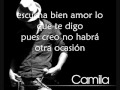 camila - de que me sirve la vida* Laa MaaRy* B.H