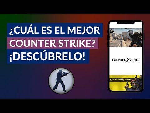 ¿Cuál es el Mejor Counter Strike? - Todos los Juegos de Counter Strike