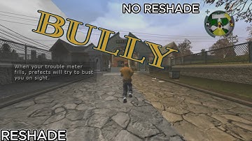 BULLY SCHOLARSHIP EDITION | TESTING RESHADE MOD | FIRST COMPARISON VIDEO IN | 2023