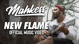 Mahkess - New Flame (Official Music Video) chords