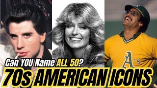 1970s American Icons | Can You Name All 50? ⭐🧠 Trivia Quiz