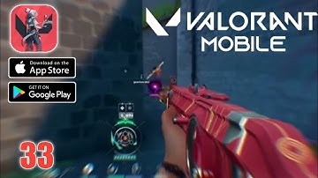 VALORANT Mobile Gameplay (Android, ios) (Hyper Front Gameplay) BEST Multiplayer Game - part 33
