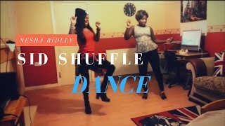 The Sid Shuffle | Mother and Daughter