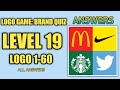 LOGO GAME: BRAND QUIZ | LEVEL 19 ANSWERS, LOGO 1-60