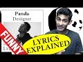 Panda Desiigner Lyrics Explained