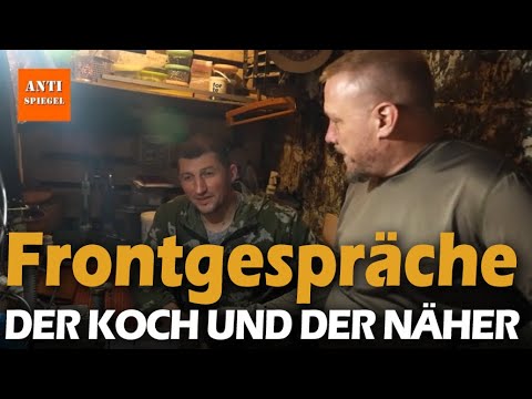 Der Koch und der Näher - Frontgespräche