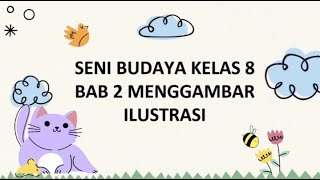 Menggambar ilustrasi || materi seni budaya kelas 8 screenshot 4