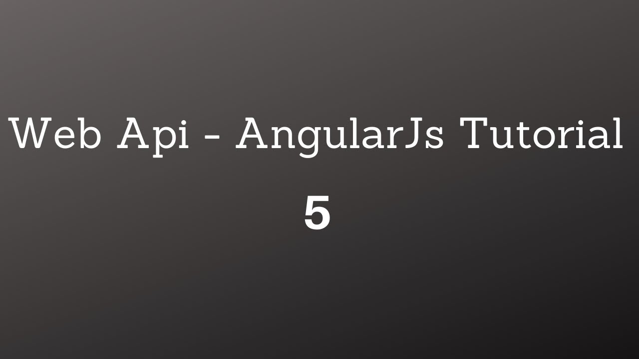 Web API & AngularJs Tutorial  - شرح عربى - 5