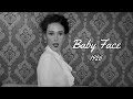 Baby Face  |  1926  |  Nicole Hulett  |  Forgotten Favourites