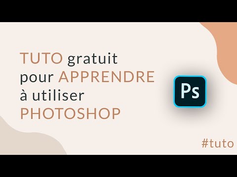 Tutoriel Gratuit sur Photoshop : Les bases pour bien démarrer