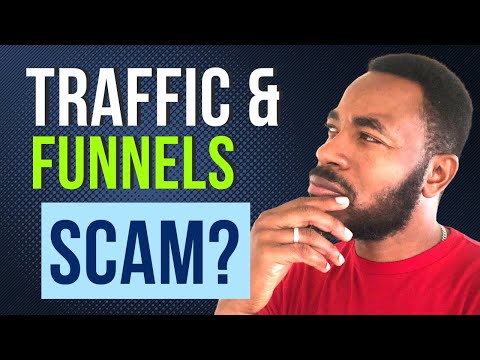Are Traffic and Funnels Legit