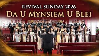 REVIVAL SUNDAY 2026 || DA U MYNSIEM U BLEI || Thadlaboh Presbyterian Church