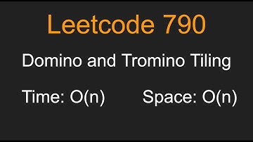 Domino and Tromino Tiling - Leetcode 790 - Python