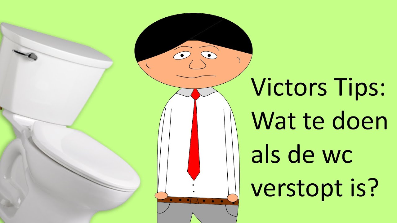 Victors Tips: Wat te doen als de wc verstopt is? (4 tips) - YouTube