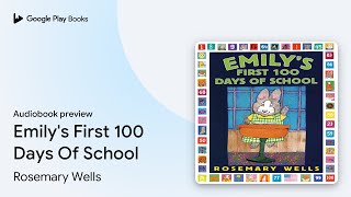 その他 Emily&#39;s First 100 Days of School [DVD] Emily's First 100 Days of School - Movies on Google Play