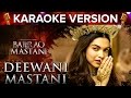 Deewani Mastani Song Karaoke Version | Bajirao Mastani | Ranveer Singh & Deepika Padukone