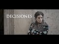 Trailer cortometraje decisiones