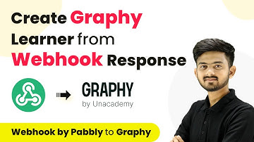 How to Create Graphy Learner from Webhook Response | Webhook by Pabbly to Graphy
