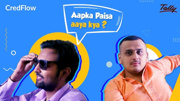 Aapka Paisa aaya kya ? | Credflow Lagao Paisa jaldi paao