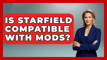 Is Starfield Compatible With Mods? - Video Gamers Vault