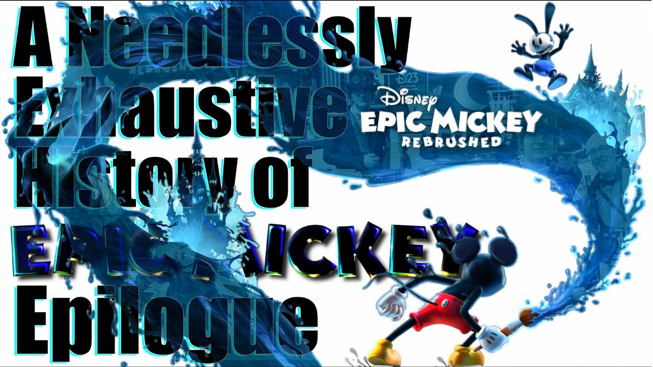 A Needlessly Exhaustive History of Epic Mickey Epilogue