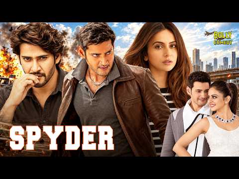 Spyder -"Mahesh Babu" New Released South Action Blockbuster Superhit Hindi Movie 2026 | Action Movie