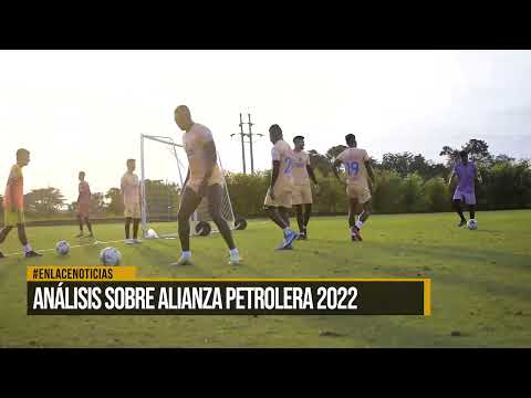 Análisis sobre Alianza Petrolera 2022