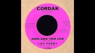 Lou Perry - BRING BACK YOUR LOVE (Gold Star Studios)  (1964)