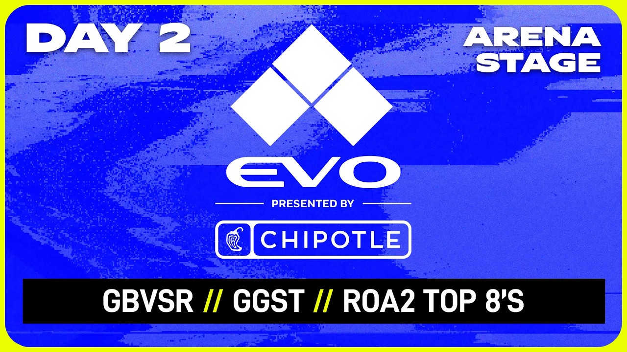 Evo 2026 Day 2 Arena Finals: GBVSR Top 8 → GGST Top 8 → RoA2 Top 8