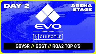 Evo 2026 Day 2 Arena Finals: GBVSR Top 8 → GGST Top 8 → RoA2 Top 8